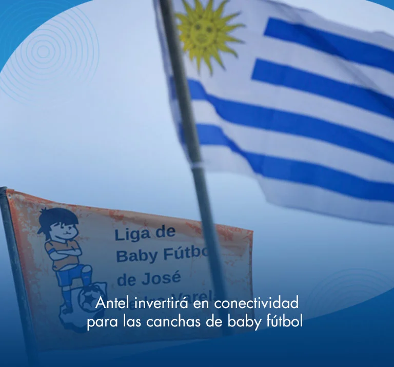 Banner ilustrativo sobre Antel invertirá en conectividad para las canchas de baby fútbol institucional - Antel, Canal 5 y Dinatel llevan la fiesta del fútbol a todo el país